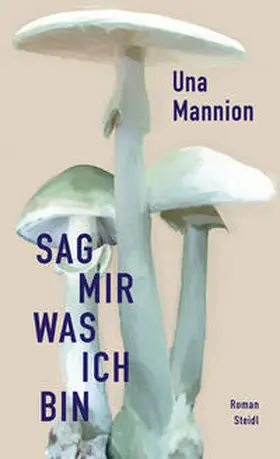 Mannion |  Sag mir, was ich bin | eBook | Sack Fachmedien
