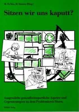DeToia / Steinau |  Sitzen wir uns kaputt? | Buch |  Sack Fachmedien
