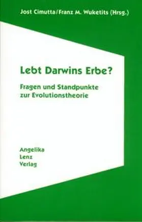 Cimutta / Wuketits |  Lebt Darwins Erbe? | Buch |  Sack Fachmedien
