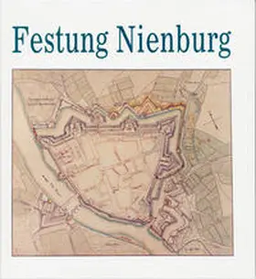 Amt / Bettauer |  Festung Nienburg | Buch |  Sack Fachmedien