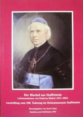 Urban / Kerner | Pankraz Dinkel, der Bischof aus Staffelstein | Buch | 978-3-9802943-3-1 | www.sack.de