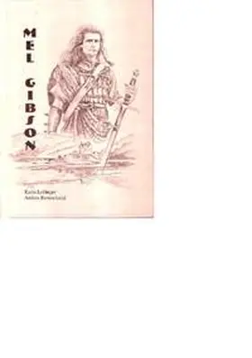 Lobinger / Rennschmid |  Mel Gibson | Buch |  Sack Fachmedien