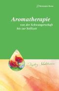 Stadelmann |  Aromatherapie - von der Schwangerschaft bis zur Stillzeit | Buch |  Sack Fachmedien
