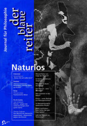 Schipperges / Gruen / Erlach |  Der Blaue Reiter. Journal für Philosophie / Naturlos | Buch |  Sack Fachmedien
