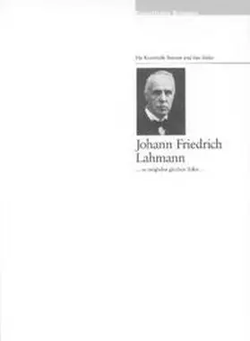Kreul |  Die Kunsthalle und ihre Stifter: Johann Friedrich Lahmann | Buch |  Sack Fachmedien