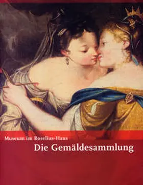 Stamm |  Die Sammlungen des Museums im Roselius-Haus / Die Gemäldesammlung des Museums im Roselius-Haus | Buch |  Sack Fachmedien