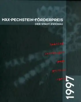  Max-Pechstein-Förderpreis der Stadt Zwickau 1997 | Buch |  Sack Fachmedien