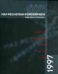  Max-Pechstein-Förderpreis der Stadt Zwickau 1997 | Buch |  Sack Fachmedien