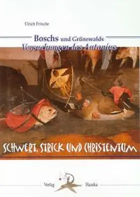 Fritsche |  Boschs und Grünewalds "Versuchungen des Antonius" | Buch |  Sack Fachmedien