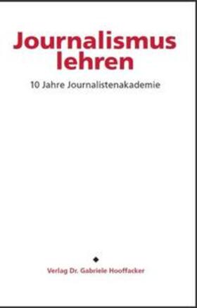 Hooffacker | Journalismus lehren | Buch | 978-3-9805604-6-7 | sack.de