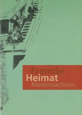 Rohde / Schulze / Voss |  Fremde - Heimat - Niedersachsen | Buch |  Sack Fachmedien