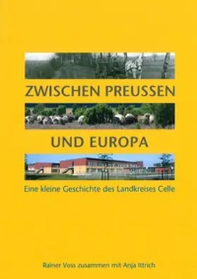Voss / Ittrich |  Zwischen Preußen und Europa | Buch |  Sack Fachmedien