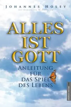 Holey / Dietrich |  Alles ist Gott | Buch |  Sack Fachmedien