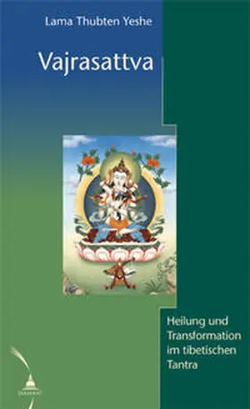Yeshe / Ribush |  Vajrasattva | Buch |  Sack Fachmedien