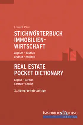 Paul |  Stichwörterbuch Immobilienwirtschaft | Buch |  Sack Fachmedien