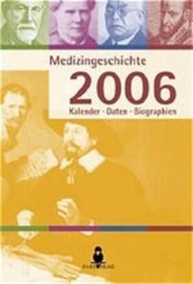 Rabe |  Medizingeschichte 2006 | Buch |  Sack Fachmedien