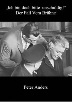 Anders |  Ich bin doch bitte unschuldig! | Buch |  Sack Fachmedien