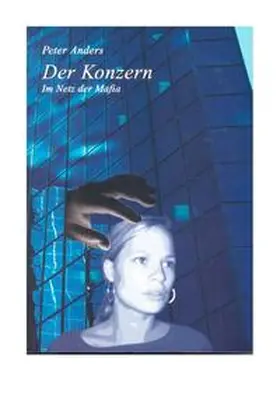 Anders |  Der Konzern | Buch |  Sack Fachmedien