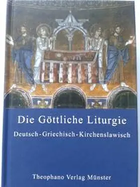 Kallis |  Die Göttliche Liturgie der Orthodoxen Kirche | Buch |  Sack Fachmedien