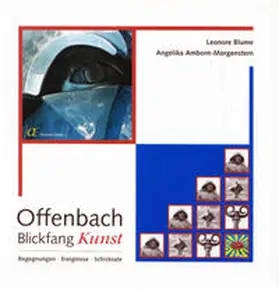 Blume / Amborn-Morgenstern |  Offenbach - Blickfang Kunst | Buch |  Sack Fachmedien