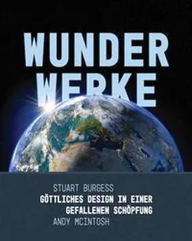 McIntosh / Burgess |  Wunderwerke | Buch |  Sack Fachmedien