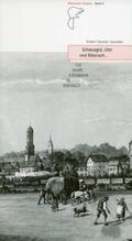 Knittel / Schmidt / Seemüller |  Schduagrd, Ulm ond Biberach... 150 Jahre Eisenbahn in Biberach | Buch |  Sack Fachmedien