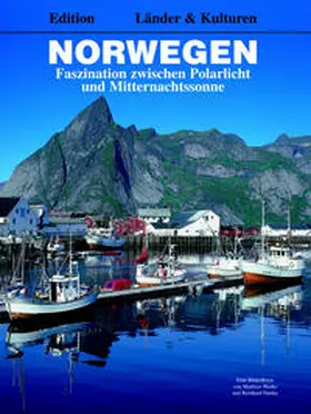 Hanke / Pantke |  Norwegen - Faszination zwischen Polarlicht und Mitternachtssonne | Buch |  Sack Fachmedien
