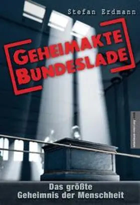 Erdmann |  Geheimakte Bundeslade | Buch |  Sack Fachmedien
