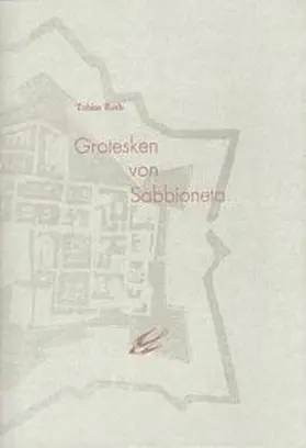 Roth |  Grotesken von Sabbioneta | Buch |  Sack Fachmedien