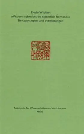 Wickert |  "Warum schreibst du eigentlich Romane?" | Buch |  Sack Fachmedien