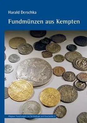 Derschka |  Fundmünzen aus Kempten | Buch |  Sack Fachmedien