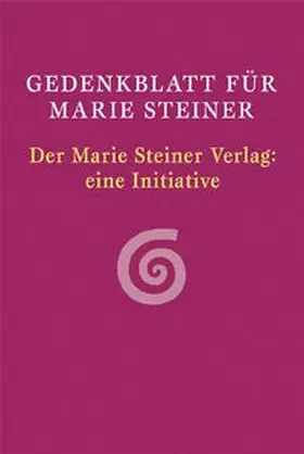 Bopp / Steiner / Woloschin |  Gedenkblatt für Marie Steiner | Buch |  Sack Fachmedien