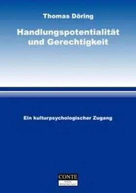 Döring |  Handlungspotentialität und Gerechtigkeit | Buch |  Sack Fachmedien