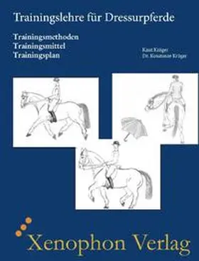 Krüger |  Trainingslehre für Dressurpferde | Buch |  Sack Fachmedien