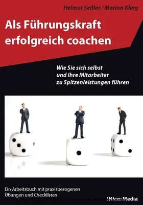 Seßler / Kling |  Als Führungskraft erfolgreich coachen | eBook | Sack Fachmedien