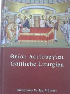 Kallis |  Die Göttlichen Liturgien unserer Väter unter den Heiligen Basileios des Großen und Johannes Chrysostomos | Buch |  Sack Fachmedien