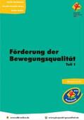 Bruckmann / Fleischle-Braun / Starke |  Förderung der Bewegungsqualität | Buch |  Sack Fachmedien