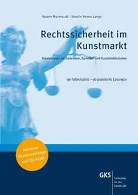 Mahmoudi / Lange / Maas |  Rechtssicherheit im Kunstmarkt | Buch |  Sack Fachmedien