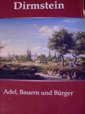 Martin | Dirmstein - Adel, Bauer und Bürger | Buch | 978-3-9808304-6-1 | sack.de