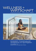 Richter / Pütz-Willems |  Wellness + Wirtschaft - professionell und profitabel | Buch |  Sack Fachmedien