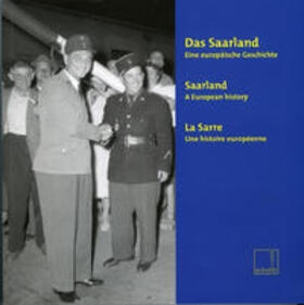 Linsmayer / Burgard / Vereinigung z. Förderung d. Landesarchivs Saarbrücken | Das Saarland | Buch | 978-3-9808556-9-3 | sack.de