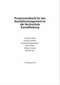 Jakob / Schmidt / Hofmann |  Prozesslandkarte für das Qualitätsmanagement der Hochschule Aschaffenburg | Buch |  Sack Fachmedien