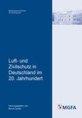 Lemke |  Luft- und Zivilschutz in Deutschland im 20. Jahrhundert | Buch |  Sack Fachmedien