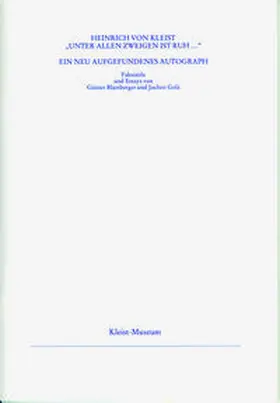 Jordan / Golz / Blamberger |  Heinrich von Kleist "Unter allen Zweigen ist Ruh ..." | Buch |  Sack Fachmedien