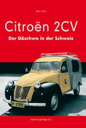 Graf / Eggermann |  Citroën 2CV | Buch |  Sack Fachmedien