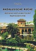 Tietje |  Andalusische Küche | Buch |  Sack Fachmedien