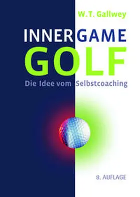 Gallwey |  Inner Game Golf | Buch |  Sack Fachmedien
