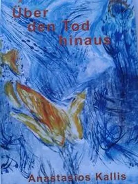 Kallis |  Über den Tod hinaus | Buch |  Sack Fachmedien