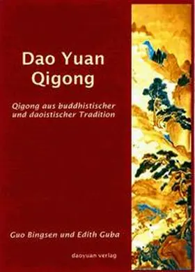 Guo / Guba |  Dao Yuan Qigong | Buch |  Sack Fachmedien