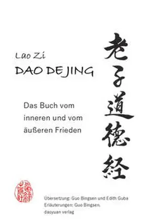 Laozi |  Lao Zi, Dao De Jing | Buch |  Sack Fachmedien